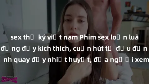 sex thư ký việt nam Phim sex loạn luân Nhật Bản: Hành động đầy kích thích, cuốn hút từ đầu đến cuối. Những cảnh quay đầy nhiệt huyết, đưa người xem vào thế giới độc đáo của tình thân. Đừng bỏ lỡ!