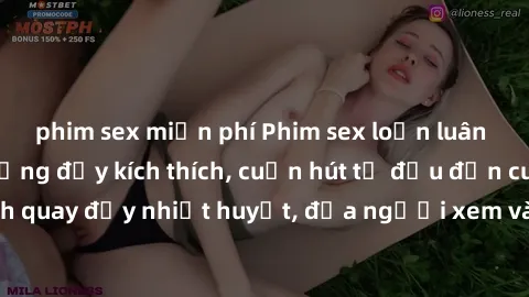 phim sex miễn phí Phim sex loạn luân Nhật Bản: Hành động đầy kích thích, cuốn hút từ đầu đến cuối. Những cảnh quay đầy nhiệt huyết, đưa người xem vào thế giới độc đáo của tình thân. Đừng bỏ lỡ!