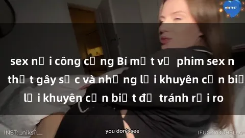 sex nơi công cộng Bí mật về phim sex nơi công cộng: Sự thật gây sốc và những lời khuyên cần biết để tránh rủi ro