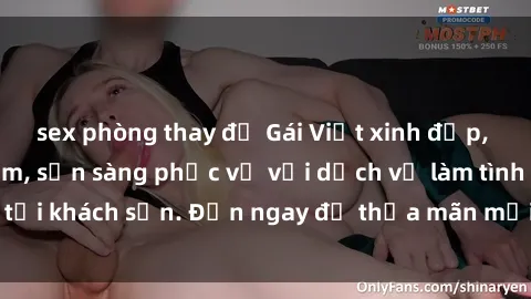 sex phòng thay đồ Gái Việt xinh đẹp, nồng nàn tình cảm, sẵn sàng phục vụ với dịch vụ làm tình tại khách sạn. Đến ngay để thỏa mãn mọi khao khát của bạn!
