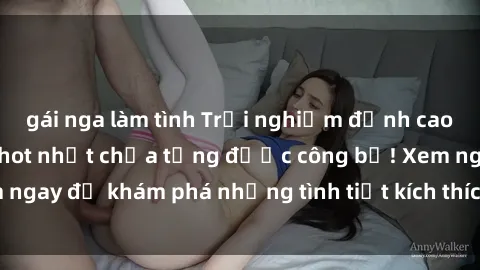 gái nga làm tình Trải nghiệm đỉnh cao cùng phim sex Mỹ hot nhất chưa từng được công bố! Xem ngay để khám phá những tình tiết kích thích, cảnh nóng bỏng!